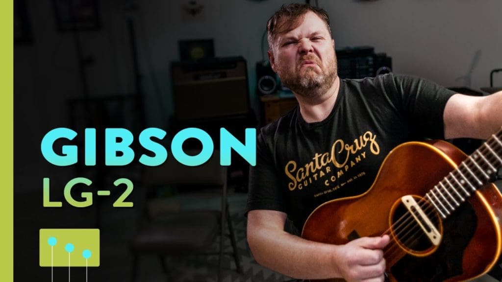 Episode 25: 1962 Gibson LG-2 Acoustic