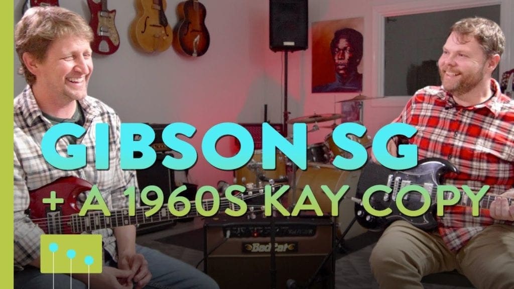 Episode 11: The Gibson SG & a 1960s Kay Copy